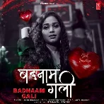 Badnaam Gali (Sneh Upadhya)