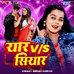 Yaar Vs Siyar (Khushi Kakkar)